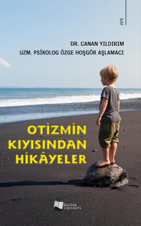 otizminn-kiyisindan-hikayeler